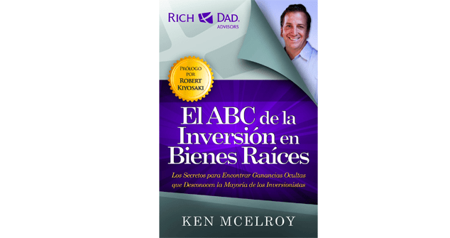 El ABC de la Inversión en Bienes Raíces